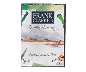 Frank Clarke's Simply Painting: Boston Common Park [DVD] [2007]