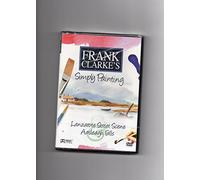 Frank Clarke's - Simply Painting - Lanzarote Street Scene / Aasleagh Falls [DVD]