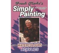 Frank Clarke's Simply Painting: Watercolours And Acrylics [DVD]