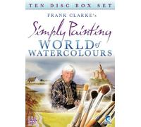 Frank Clarke's Simply Painting: World Of Watercolours [DVD]