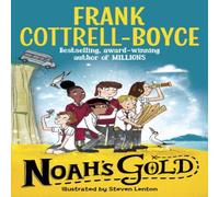 Frank Cottrell-Boyce Noah's Gold Paperback Book Frank Cottrell-Boyce Multicolor