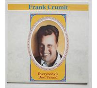 Frank Crumit - Everybody's Best Friend