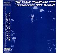 Frank Cunimondo Trio - Introducing Lynn Marino