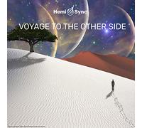 Frank Danna & Hemi-Sync - Voyage To The Other Side