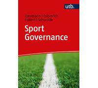 Frank Daumann Lev Esipovich Malte Sc Sport Governance: Theorie, Pra (Paperback)
