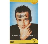 FRANK DUBOSC / J'VOUS AI PAS RACONTE ?