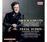 Frank Dupree/Philippens - Nikolai Kapustin: Piano Concerto No. 4, Double Concerto, Chamber Symphony