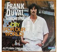 Frank Duval & Orchestra - Cry (For Our World)