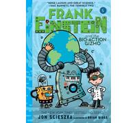 Frank Einstein and the Bio-Action Gizmo (Frank Einstein #5)