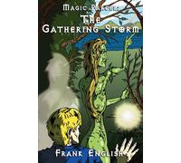 Frank English The Magic Parcel: The Gathering Storm Paperback Book Frank English Multicolor
