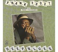 Frank & Freddie And The Scre Frost - Frank & Freddie And The Scre Frost - Deep Blues