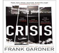Frank Gardner Crisis Paperback Book Frank Gardner Multicolor