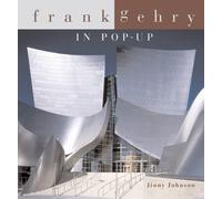 Frank Gehry in Pop-Up by Jinny Johnson (2007-09-28)
