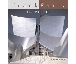Frank Gehry in Pop-Up by Jinny Johnson (2007-09-28)