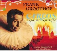 Verdi / Groothof – Carlos en de Uilenspiegel – CD – New – Challenge