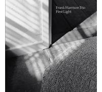 Frank Harrison Trio - First Light