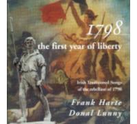 Frank Harte & Donal Lunny - 1798 - First Year of Liberty