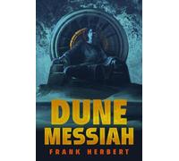 Dune Messiah: Deluxe Edition (Dune) - Hardback NEW Herbert, Frank 16/07/2022