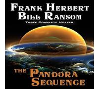 Frank Herbert The Pandora Sequence: The Jesus Incident, The Lazarus Effect, The Frank Herbert Multicolor