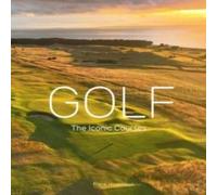Frank Hopkinson Golf: The Iconic Courses: The Iconic Courses Hardcover Book Frank Hopkinson Multicolor