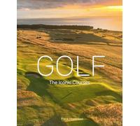 Frank Hopkinson - Golf The Iconic Courses The world's most icon - F245z