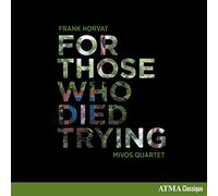 Frank Horvat - For Those Who Died Trying - CD - A4z