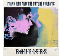 Frank Iero & The Future Violents - Barriers