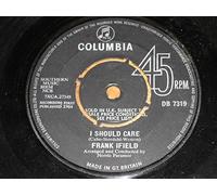 Frank Ifield - I SHOULD CARE 7 INCH (7" VINYL 45) UK COLUMBIA 1964