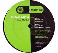 Frank Kappa Ft Lorraine Ca - Hear My Call [12" VINYL]