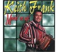 Frank, Keith - Movin' on Up! [CASSETTE]