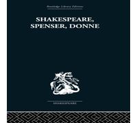 Frank Kermode Shakespeare, Spenser, Donne : Renaissance Essays Paperback Book Frank Kermode Multicolor