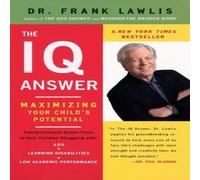Frank Lawlis The IQ Answer: Maximizing Your Child's Potential Paperback Book Frank Lawlis Multicolor