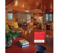 Frank Lloyd Wright & The House Beautiful