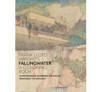 Frank Lloyd Wright's Fallingwater Coloring Book: 36 Detachable Drawings to Color from Easy to Difficult