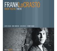 FRANK LOCRASTO: WHEN YOURE THERE - CD BRAND NEW