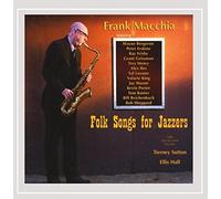 Frank Macchia - Folk Songs for Jazzers