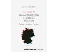Frank Maier Wol Migration - Einwanderungsland Deutschland gestalten (Paperback)