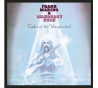 FRANK MARINO & MAHOGANY RUSH: TALES OF THE UNEXPECTED - CD
