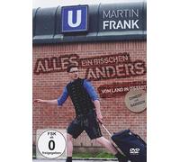 FRANK,MARTIN - ALLES EIN BISSCHEN ANDERS-VOM LAND IN DSTADT (1 DVD)