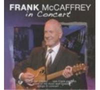 Frank Mccaffrey - In Concert