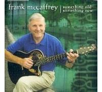 Frank McCaffrey - Something Old, Something New