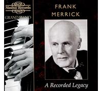 Frank Merrick - Frank Merrick: A Recorded Legacy