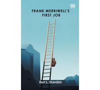 Frank Merriwell's First Job