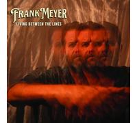 Frank Meyer : Living Between the Lines CD (2025) NEW Fast and FREE P & P