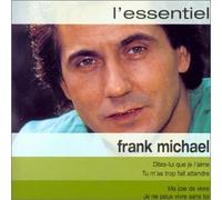 Frank Michael - Dites Lui Que Je L'aime;Tu M'as Trop Fait Attendre;Ma Joie De Vivre;Je Ne Peux Vivre Sans Toi..