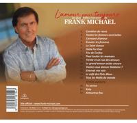 FRANK MICHAEL - L'AMOUR POUR TOUJOURS(LES PLUS BELLES CHANSONS DE CD NEW