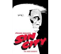 Frank Miller's Sin City V1 4th Edition: The Hard Goodbye | Paperback | Dark Horse | Miller, Frank