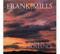 Frank Mills - Prelude To Romance