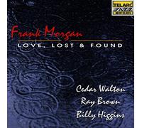 Frank Morgan - Love, Lost & Found