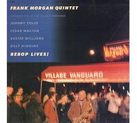 Frank Morgan Quintet - Bebop Lives! - Contemporary Records - C-14026